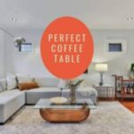 Best Size Coffee Tables