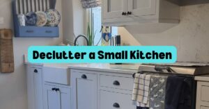 Home Declutter a Small Kitchen